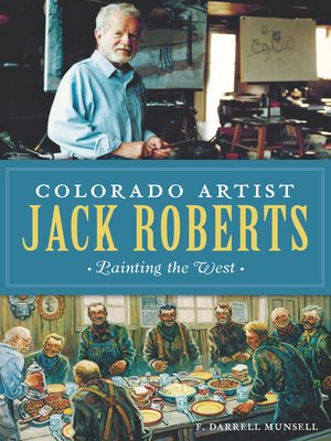 cover image of Colorado Artist Jack Roberts
